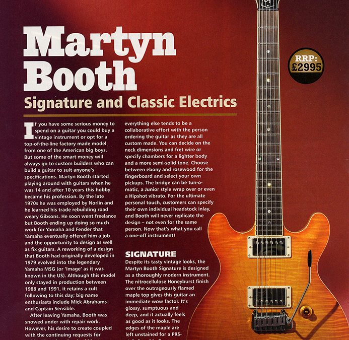 Martyn Booth  Signature and Classic Review – Guitar and Bass Magazine